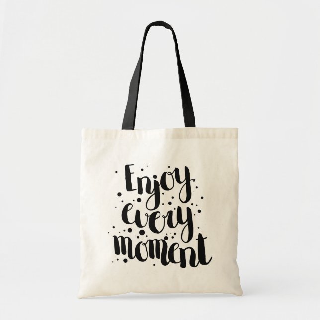 Tote Bag Appréciez chaque moment 2 (Devant)