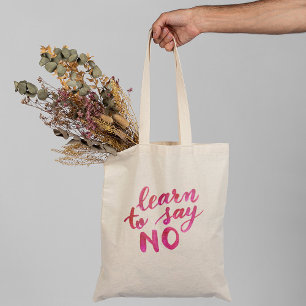 Tote Bag Apprenez à dire non - rose