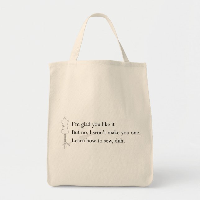 Tote Bag "Apprenez comment coudre, duh" Fourre-tout (Devant)
