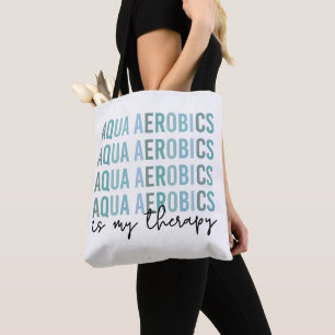Tote Bag Aqua Aerobics est mon Thérapie Eau Aérobic cadeaux