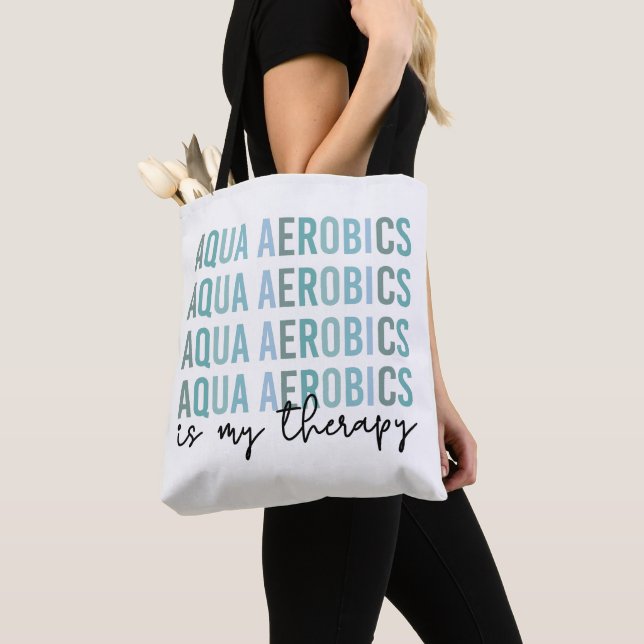 Tote Bag Aqua Aerobics est mon Thérapie Eau Aérobic cadeaux (De près)