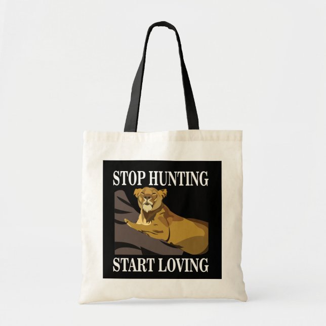 Tote Bag Arrêter la chasse Commencer à aimer la lionne (Devant)