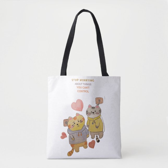 Tote Bag "Arrêtez de vous inquiéter de choses que vous ne p (Devant)