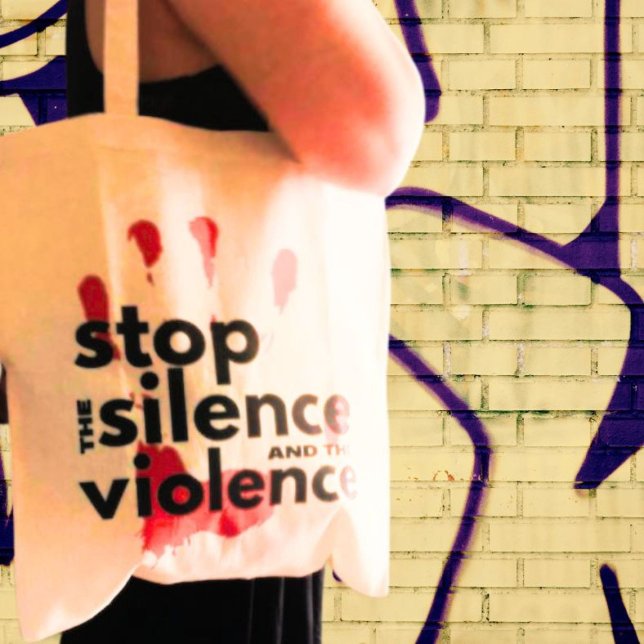 Tote Bag Arrêtez le silence et la violence militante (Créateur téléchargé)