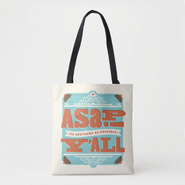 Tote Bag ASAP | Aussi Au Sud Que Possible Y'ALL (Devant)