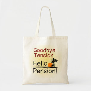 Tote Bag Au revoir tension, bonjour retraite drôle de