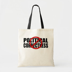 Tote Bag Aucune exactitude politique