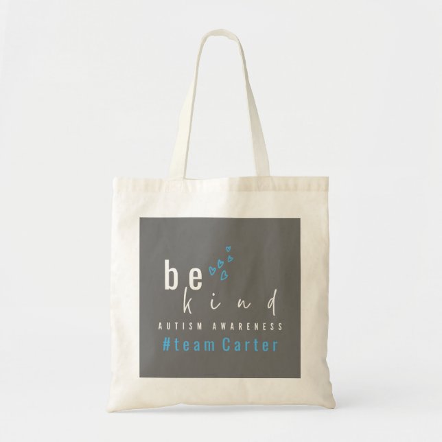 Tote Bag autism awareness be kind blue team name  (Devant)
