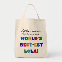 Autrement connu comme les meilleurs cadeaux Lola