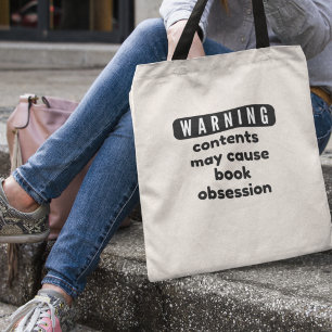 Tote Bag Avertissement Livre Obsession Livre Amateurs de li