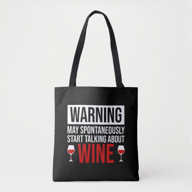 Tote Bag Avertissement Peut Commencer Spontanément À Parler (Devant)