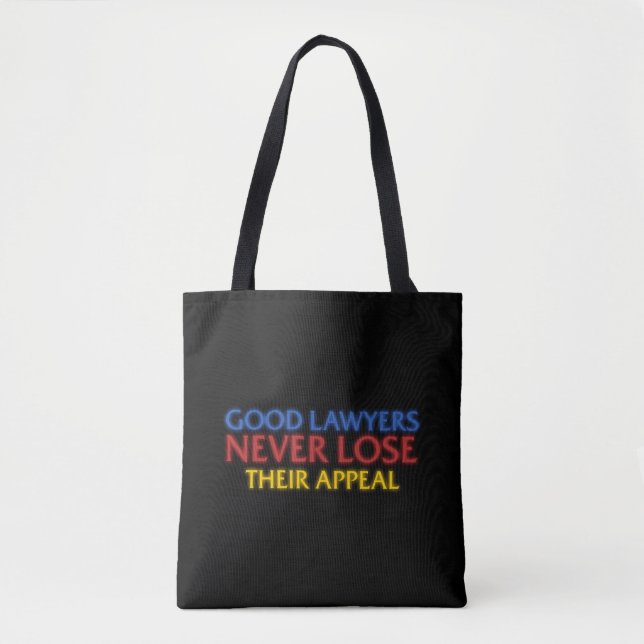 Tote Bag Avocat drôle Les bons avocats ne perdent jamais ap (Devant)