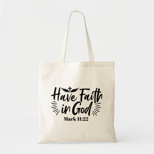 Tote Bag Ayez foi en Dieu Mark 11:22 Citation Inspirationne (Devant)