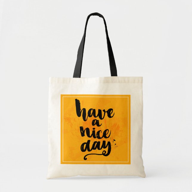 Tote Bag Ayez un beau jour (Devant)
