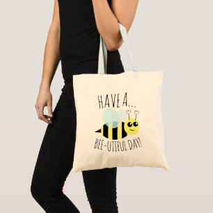 Tote Bag Ayez un jour d'Utiful d'abeille
