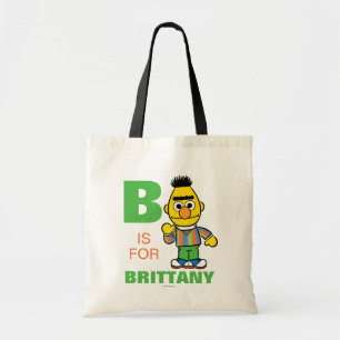 Tote Bag B est pour Bert   Ajouter Votre Nom