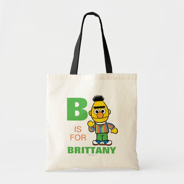Tote Bag B est pour Bert | Ajouter Votre Nom (Devant)