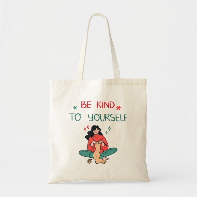 Tote Bag Be Kind To Yourself Inspiration Self Love  (Devant)