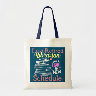 Tote Bag Bibliothécaire à la retraite Bibliothécaire à la r