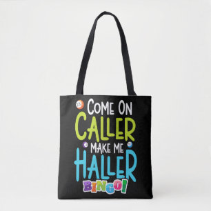 Tote Bag Bingo Joueur amusant Me faire Holler