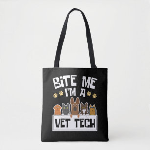 Tote Bag Bite Me Je suis Vet Tech Funny Vétérinaire Technic
