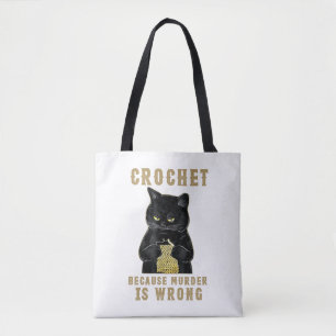 Tote Bag Black Cat Funny Crochet parce que le meurtre est f
