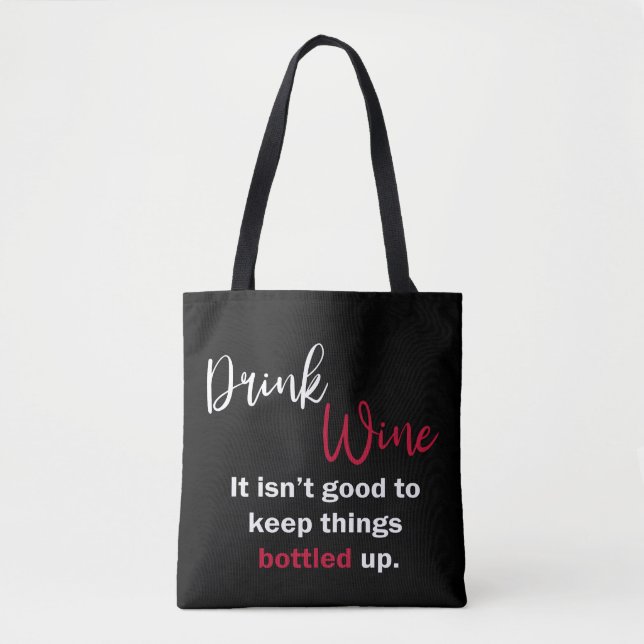Tote Bag Black Drink Wine Drôle Dire Personnalisé (Devant)