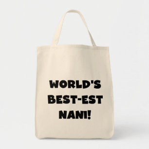 Tote Bag Black Text World's Best Nani T-shirts et cadeaux