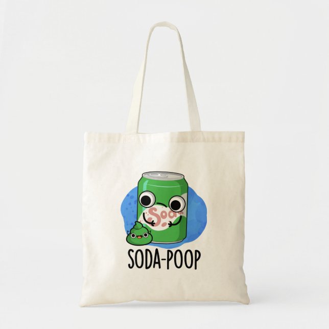 Tote Bag Blague de boisson drôle Soda Poop (Devant)