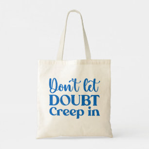 Tote Bag Blue Retro Ne laissez pas le doute entrer