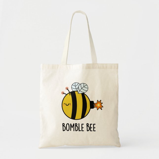 Tote Bag Bomble Bee Funny Bumblebee Bomb Pun (Devant)