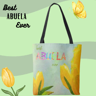 Tote Bag Bonne fête des mères Meilleure Abuela Ever Tulips