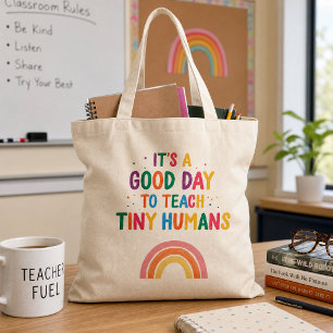Tote Bag Bonne Journée Pour Enseigner Aux Petits Humains Pr