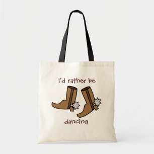 Tote Bag Boots Cowboy Plutôt Danser Pays Western Tot