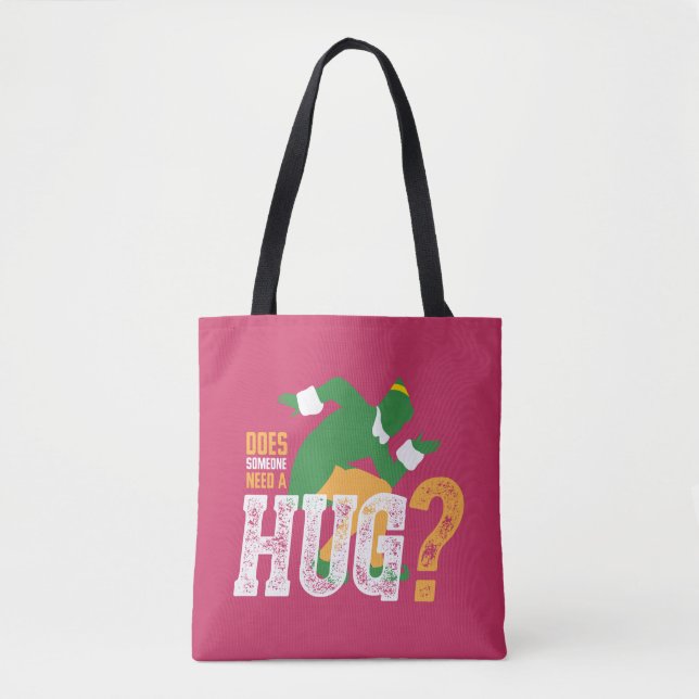 Tote Bag Buddy l'Elfe | Quelqu'un a-t-il besoin d'un câlin (Devant)