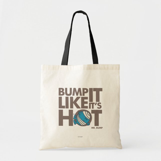 Tote Bag Bump It Like It's Hot Version 2 (Devant)