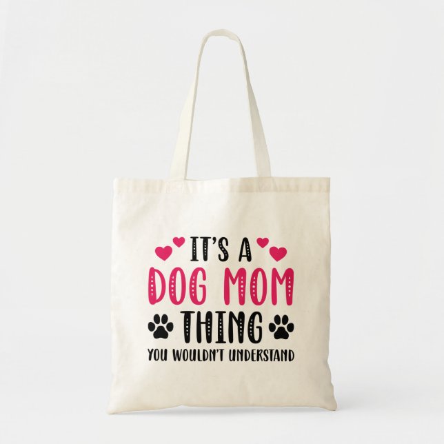 Tote Bag C’est une maman de chien (Devant)