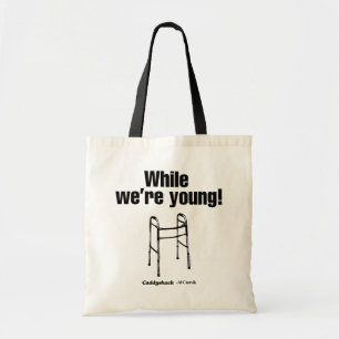 Tote Bag Caddyshack   Pendant que nous sommes jeunes!