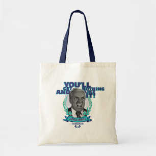Tote Bag Caddyshack   Vous n'obtiendrez rien et aimez ça