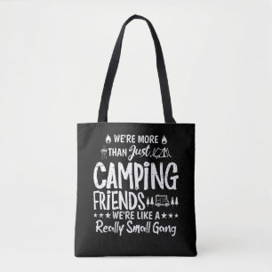 Tote Bag Cadeau drôle pour les amis de camping petite bande