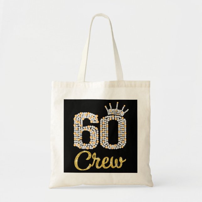 Tote Bag Cadeaux de 60 ans 60 Crew 60th Birthday Party diam (Devant)