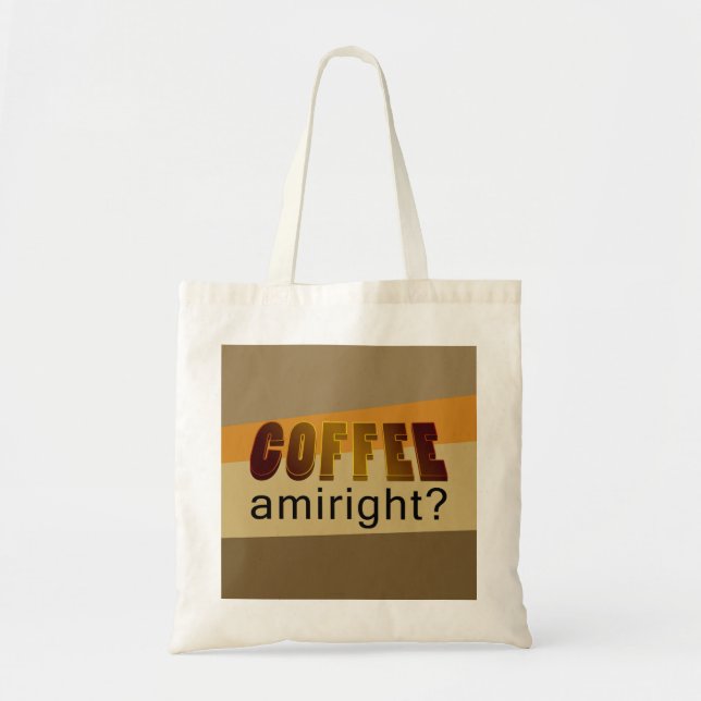 Tote Bag Café Amiright ? (Devant)