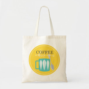Tote Bag Café - Un câlin dans une boug