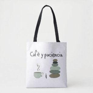 Tote Bag Café y Paciencia