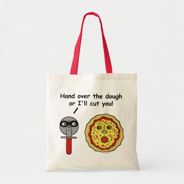 Tote Bag Calembour drôle de la pâte de coupeur de pizza (Devant)