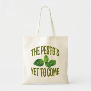 Tote Bag Calembour drôle de nourriture - le pesto à venir