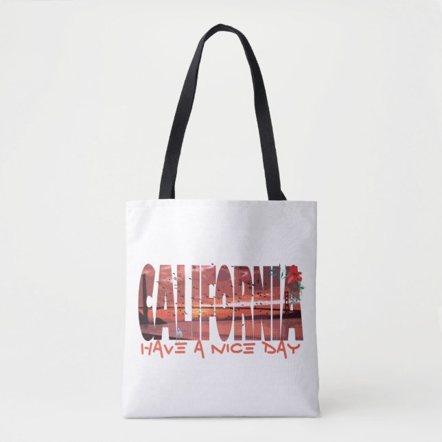 Tote Bag California - Have A Nice Day (Devant)