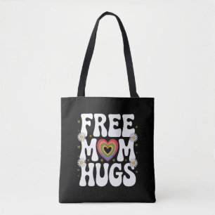 Tote Bag Câlins gratuits de maman Transgenre Lesbienne Gay 
