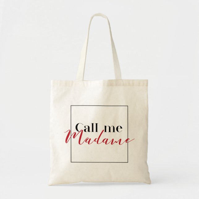 Tote Bag Call me Madame (Devant)