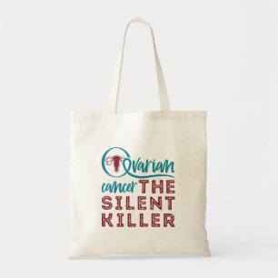Tote Bag Cancer de l'ovaire Le tueur silencieux